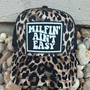 Milfin ain’t easy hat